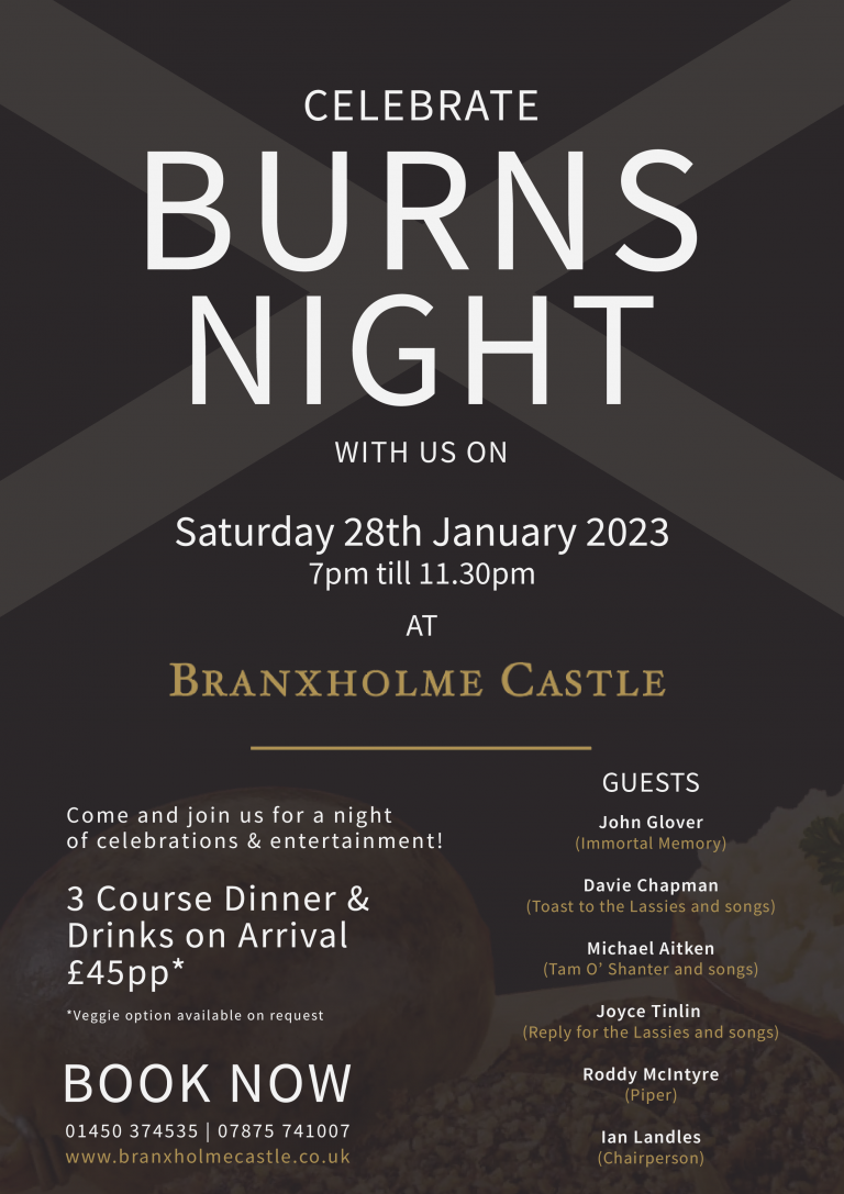 Celebrate Burns Night 2023 at Branxholme Castle! Branxholme Castle